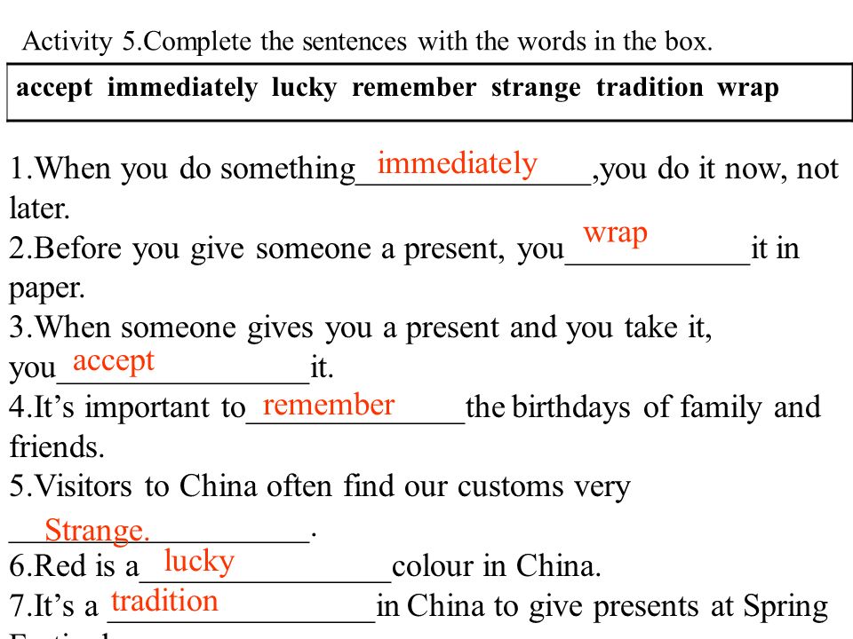 Activity 5.Complete the sentences with the words in the box.