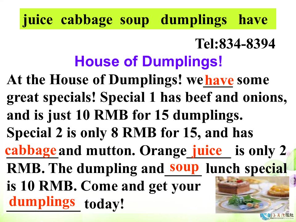 Tel: House of Dumplings. At the House of Dumplings.