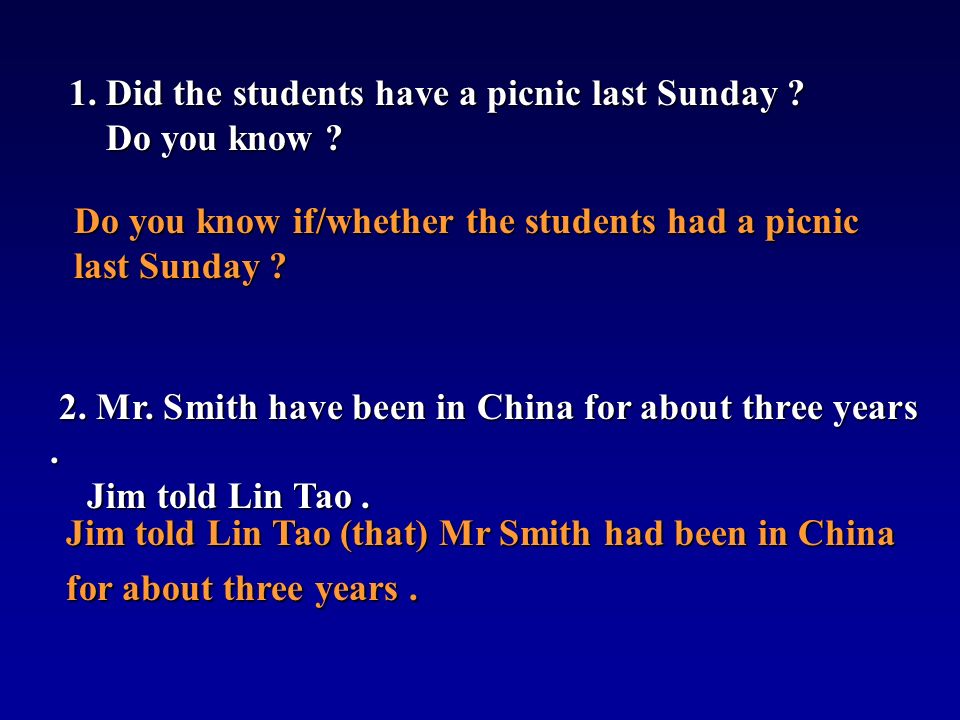 1. Did the students have a picnic last Sunday . 1.
