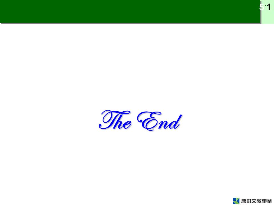 5 ˙ 1 The End