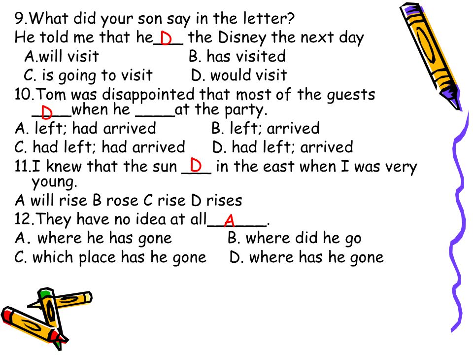 9.What did your son say in the letter.