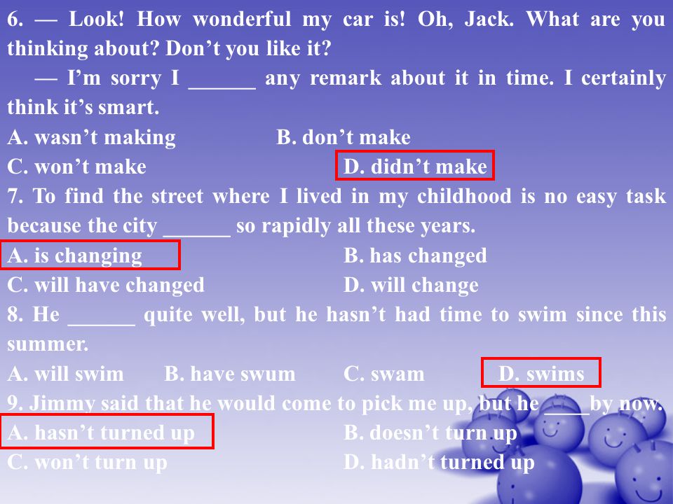 6. — Look. How wonderful my car is. Oh, Jack. What are you thinking about.