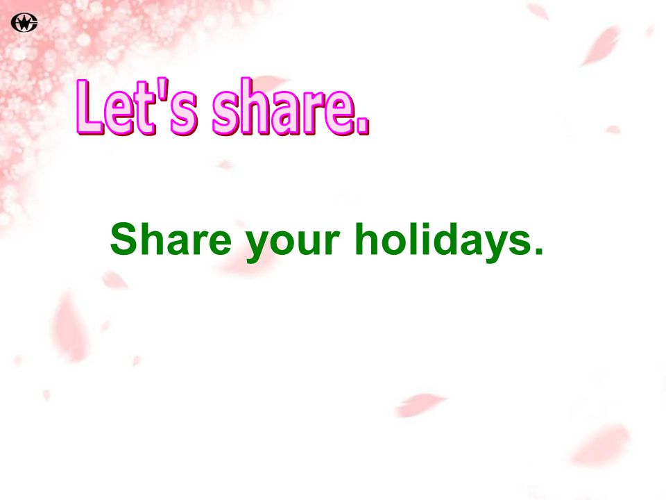 Share your holidays.