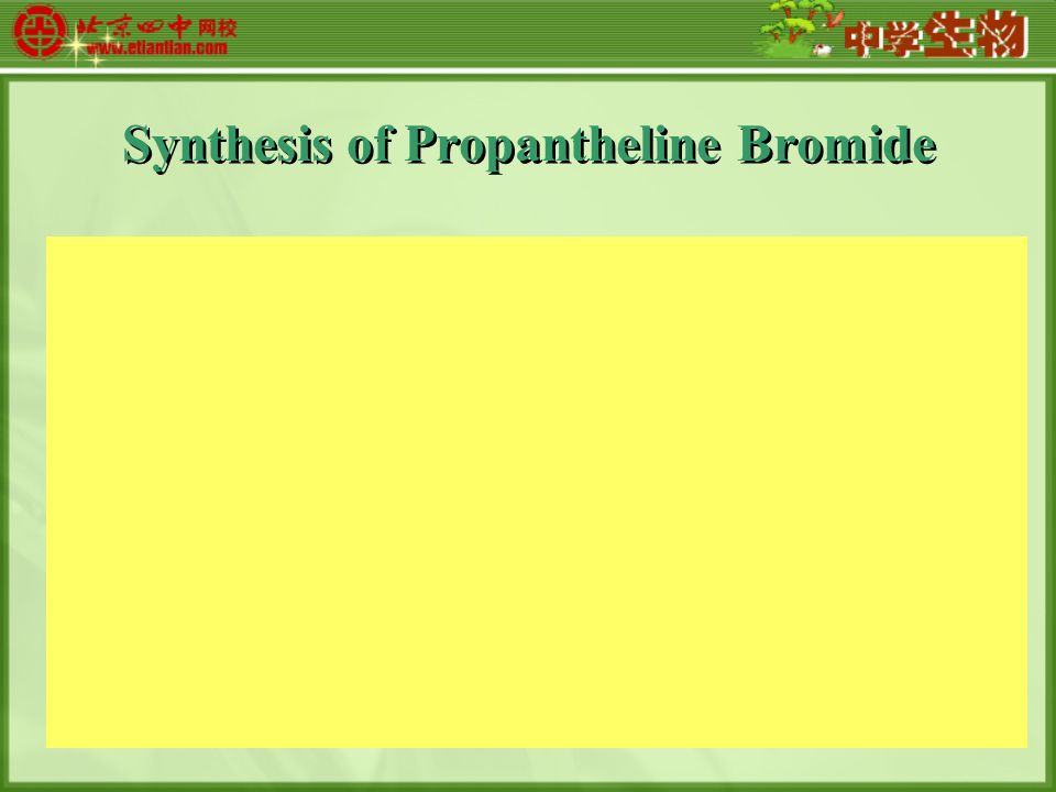 Synthesis of Propantheline Bromide