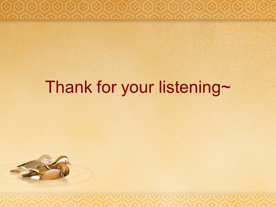 Thank for your listening~