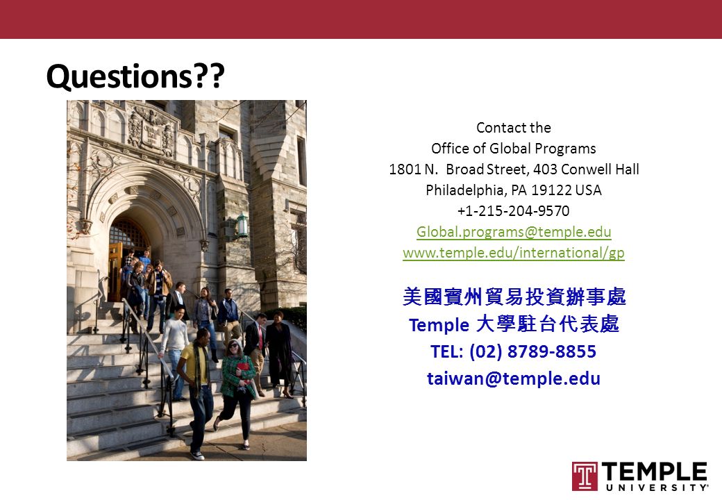 Questions . Contact the Office of Global Programs 1801 N.
