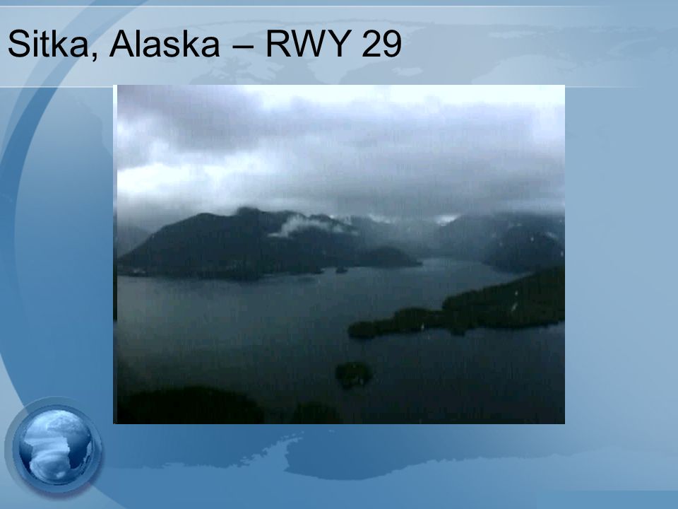 Sitka, Alaska – RWY 29