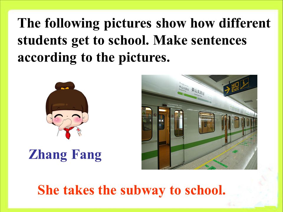 Zhang Fang She takes the subway to school.