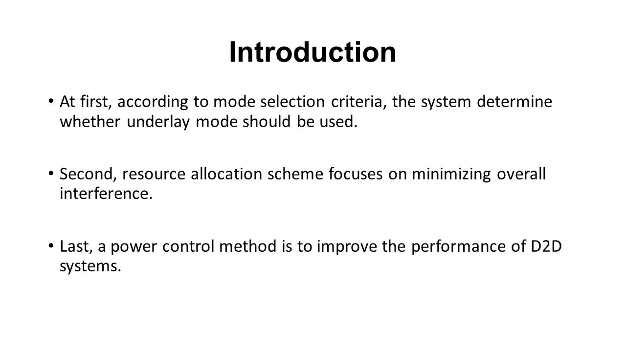 Introduction At first, according to mode selection criteria, the system determine whether underlay mode should be used.