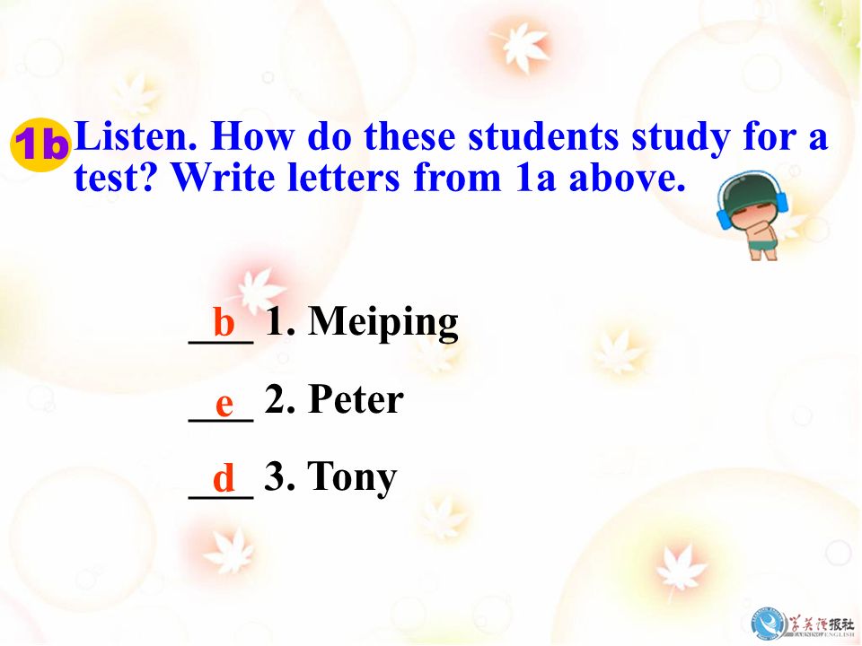 1b Listen. How do these students study for a test.