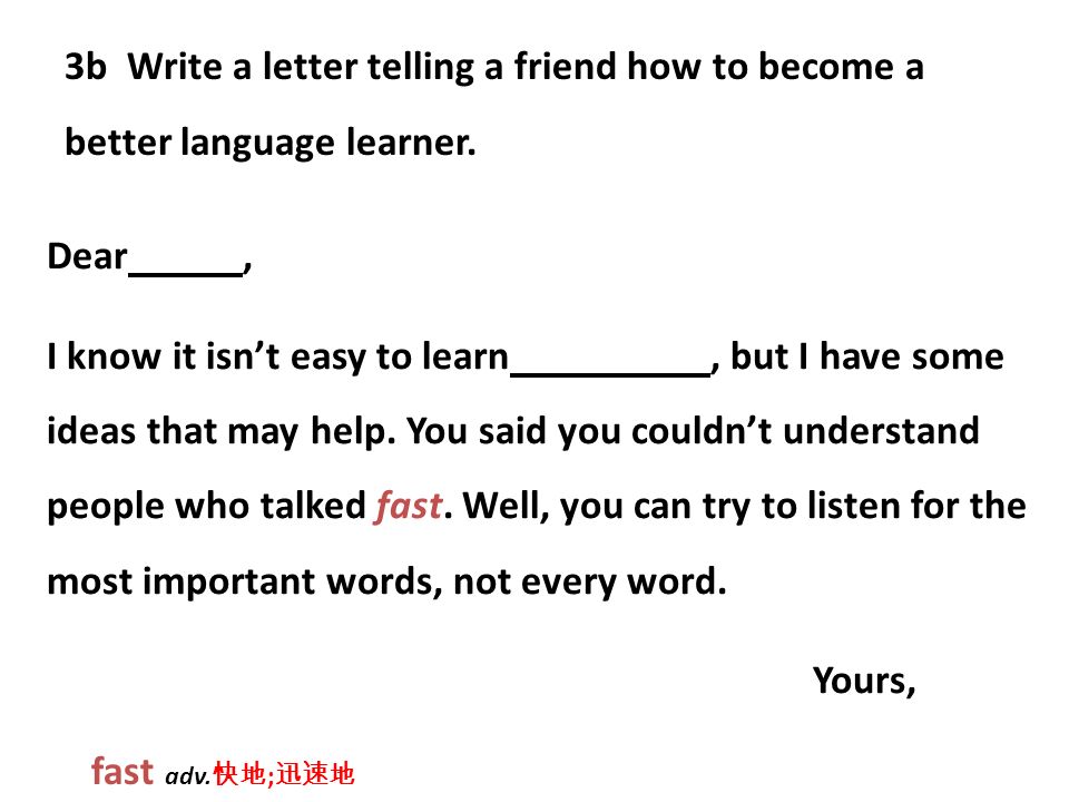 Write T (for true) or F (for false) The writer found learning English difficult because… 1.