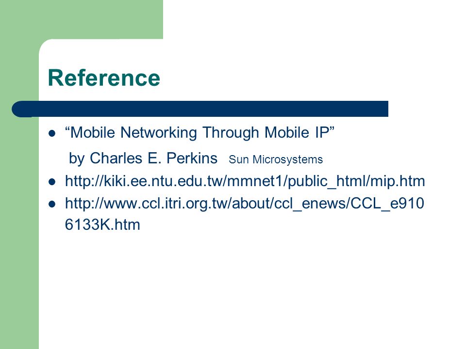 Reference Mobile Networking Through Mobile IP by Charles E.